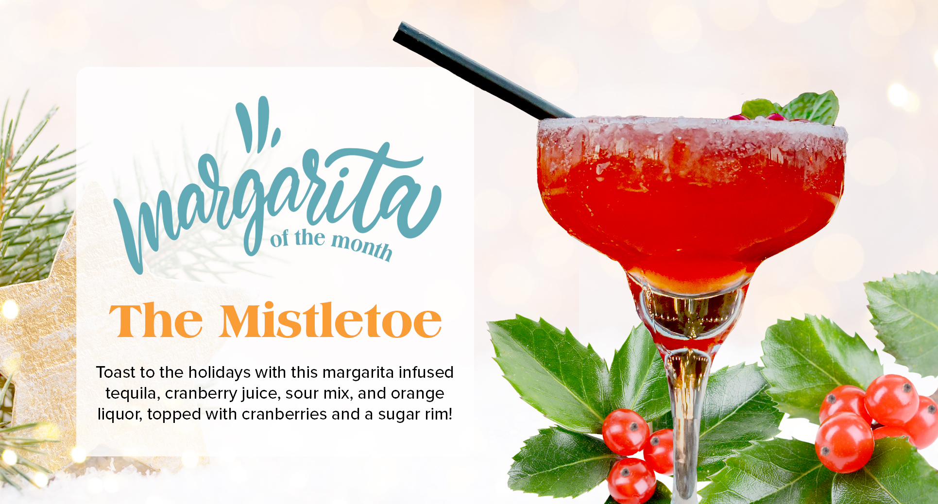 Que Pasa_1931x1038_Margarita_12-23_Mistletoe_Slider