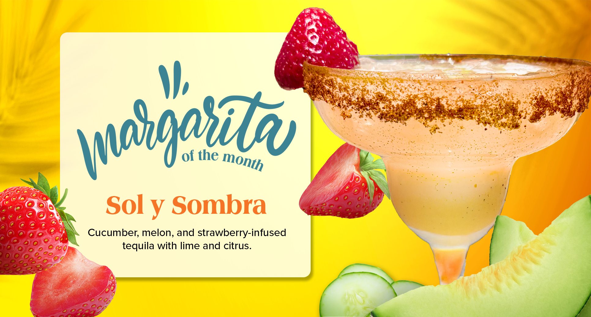 Que Pasa Mexican Cantina Margarita of the Month June 2025 - Sol y Sombra