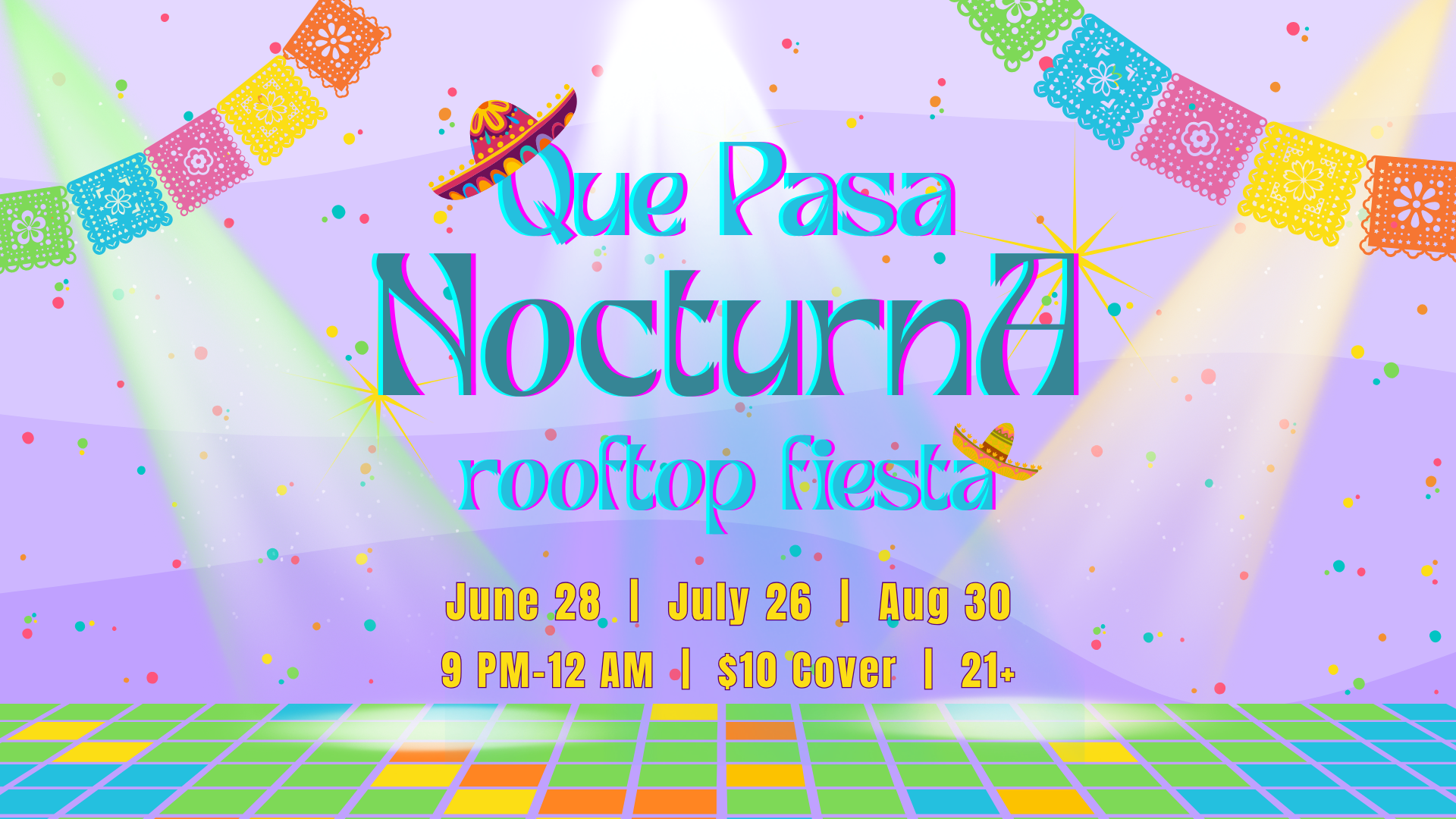 Que Pasa Nocturna Rooftop Fiesta Series
